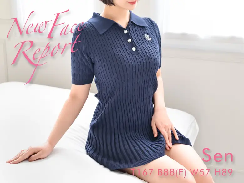 New Face Report：Sen